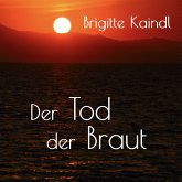 Der Tod der Braut (MP3-Download)