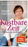 Kostbare Zeit - Das Buch für Großeltern (Mängelexemplar) Kostbare Zeit - Das Buch für Großeltern (Mängelexemplar)