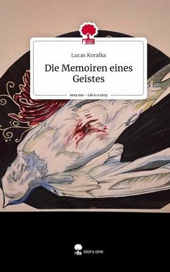 Cover Die Memoiren eines Geistes. Life is a Story - story.one