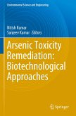 Arsenic Toxicity Remediation: Biotechnological Approaches Arsenic Toxicity Remediation: Biotechnological Approaches