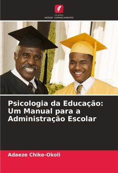 Cover Psicologia da Educação: Um Manual para a Administração Escolar