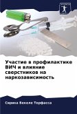 Uchastie w profilaktike VICh i wliqnie swerstnikow na narkozawisimost'
