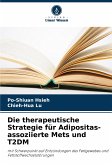 Die therapeutische Strategie für Adipositas-assoziierte Mets und T2DM