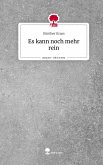 Es kann noch mehr rein. Life is a Story - story.one