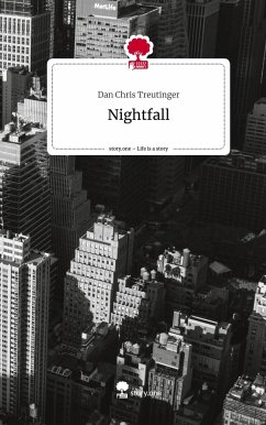 Nightfall. Life is a Story - story.one - Treutinger, Dan Chris