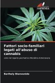 Fattori socio-familiari legati all'abuso di cannabis