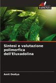 Sintesi e valutazione polimorfica dell'Eluxadolina Sintesi e valutazione polimorfica dell'Eluxadolina
