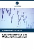 Konjunkturzyklus und Wirtschaftswachstum