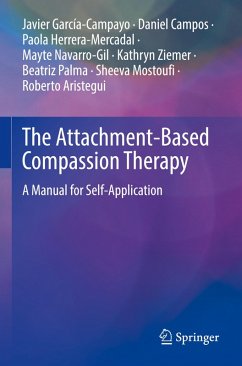 The Attachment-Based Compassion Therapy - García-Campayo, Javier;Campos, Daniel;Herrera-Mercadal, Paola