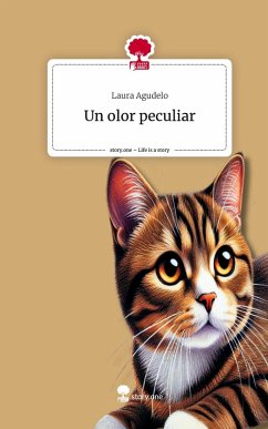 Cover Un olor peculiar. Life is a Story - story.one