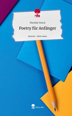 Cover Poetry für Anfänger. Life is a Story - story.one