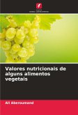 Valores nutricionais de alguns alimentos vegetais