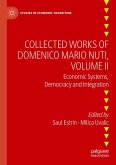 Collected Works of Domenico Mario Nuti, Volume II Collected Works of Domenico Mario Nuti, Volume II