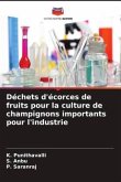 Déchets d'écorces de fruits pour la culture de champignons importants pour l'industrie