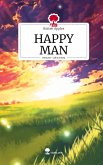 HAPPY MAN. Life is a Story - story.one