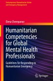 Humanitarian Competencies for Global Mental Health Professionals Humanitarian Competencies for Global Mental Health Professionals