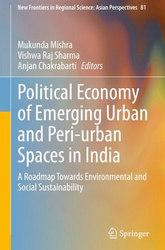 Political Economy of Emerging Urban and Peri-urban Spaces in India