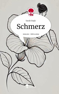 Schmerz. Life is a Story - story.one Cover Schmerz. Life is a Story - story.one