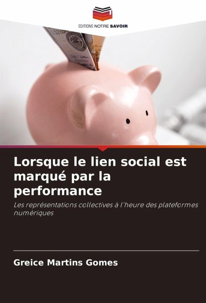 Lorsque le lien social est marqué par la performance