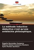 La méthode inductive-déductive n'est qu'une entéléchie philosophique.