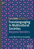 Translanguaging in Multicultural Societies
