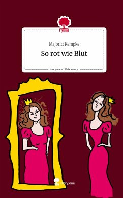 Cover So rot wie Blut. Life is a Story - story.one