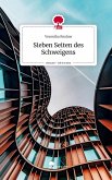 Sieben Seiten des Schweigens. Life is a Story - story.one