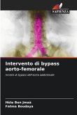Intervento di bypass aorto-femorale Intervento di bypass aorto-femorale