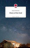 Diary of the End. Life is a Story - story.one