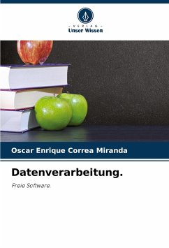 Datenverarbeitung. - Correa Miranda, Oscar Enrique