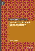 Documentary Film and Radical Psychiatry