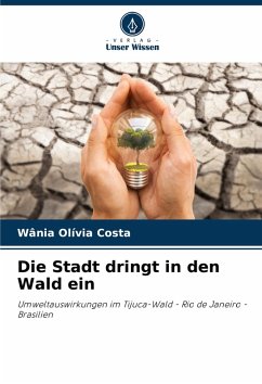 Cover Die Stadt dringt in den Wald ein