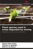 Plant species used in areas degraded by mining