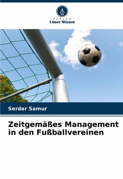 Cover Zeitgemäßes Management in den Fußballvereinen