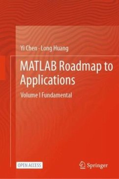 MATLAB Roadmap to Applications - Chen, Yi;Huang, Long