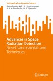 Advances in Space Radiation Detection Advances in Space Radiation Detection