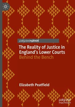 Cover The Reality of Justice in England's Lower Courts