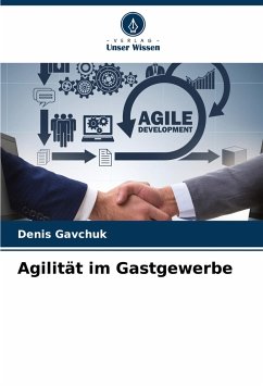 Agilität im Gastgewerbe - Gavchuk, Denis