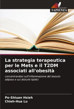 La strategia terapeutica per le Mets e il T2DM associati all'obesità - Hsieh, Po-Shiuan;Lu, Chieh-Hua