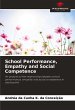 School Performance, Empathy and Social... - Bild 1