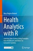 Health Analytics with R