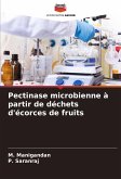 Pectinase microbienne à partir de déchets d'écorces de fruits