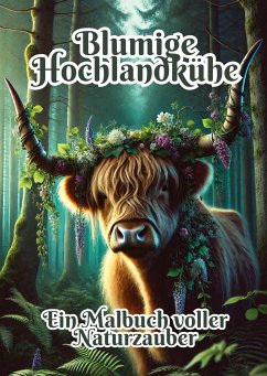 Blumige Hochlandkühe - Kluge, Fabian