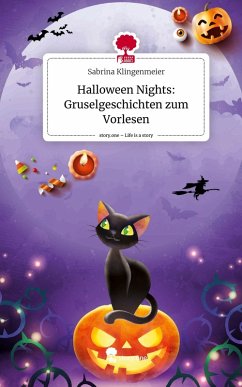Cover Halloween Nights: Gruselgeschichten zum Vorlesen. Life is a Story - story.one
