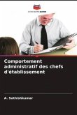 Comportement administratif des chefs d'établissement