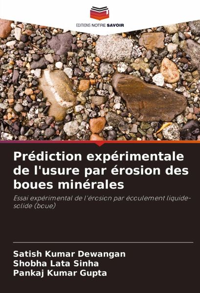 Prédiction expérimentale de l'usure par érosion des boues minérales