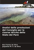Analisi delle prestazioni del Consiglio per le risorse idriche dello Stato del Pará Analisi delle prestazioni del Consiglio per le risorse idriche dello Stato del Pará