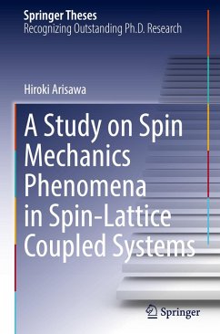 A Study on Spin Mechanics Phenomena in Spin-Lattice Coupled Systems - Arisawa, Hiroki
