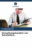 Verwaltungshandeln von Schulleitern