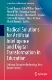 Radical Solutions for Artificial Intelligence and Digital Transformation in Education